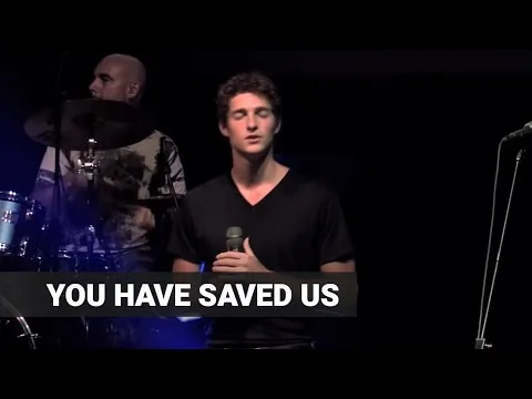 You Have Saved Us official video thumbnail