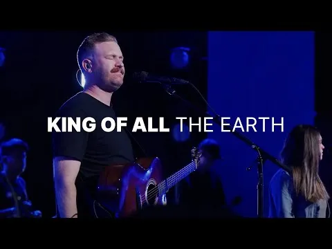 King Of All The Earth  by Paul McClure video thumbnail