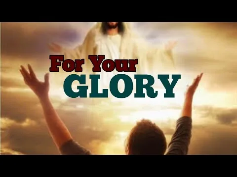 For Your Glory by Paul Morton video thumbnail