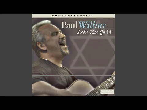 Aquel Que En El Trono Esta by Paul Wilbur video thumbnail