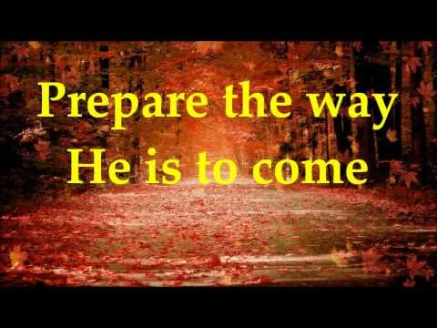 Prepare the Way 2013 official video thumbnail