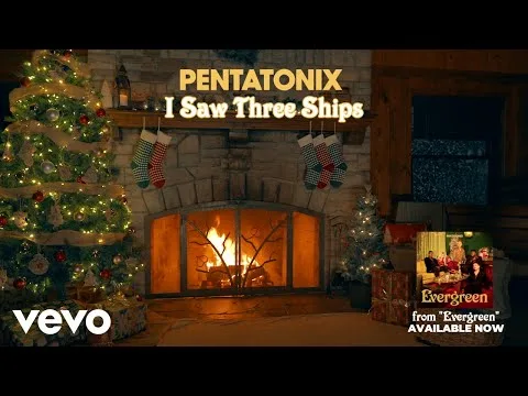 I Saw Three Ships by Pentatonix video thumbnail