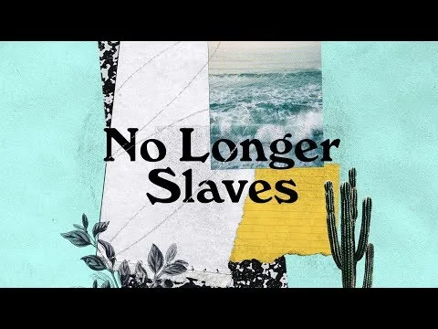 No Longer Slaves by Peyton Allen video thumbnail