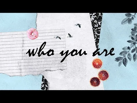 Who You Are by Peyton Allen video thumbnail