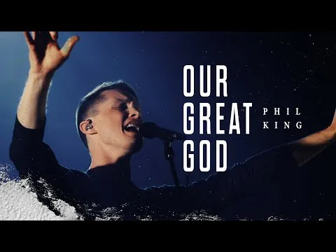Our Great God by Phil King video thumbnail
