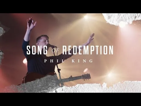 Song of Redemption by Phil King video thumbnail