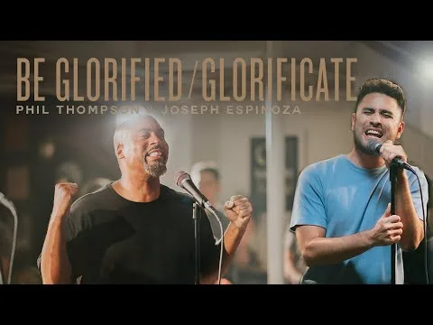 Be Glorified - Glorificate by Phil Thompson video thumbnail