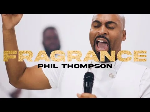 Fragrance by Phil Thompson video thumbnail