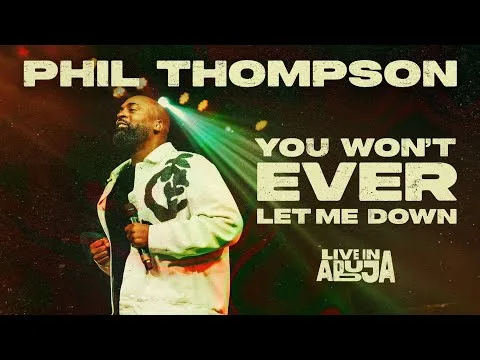 You Won't Ever Let Me Down by Phil Thompson video thumbnail