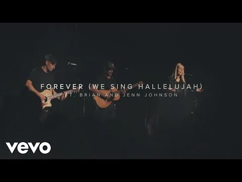 Forever (We Sing Hallelujah) official video thumbnail