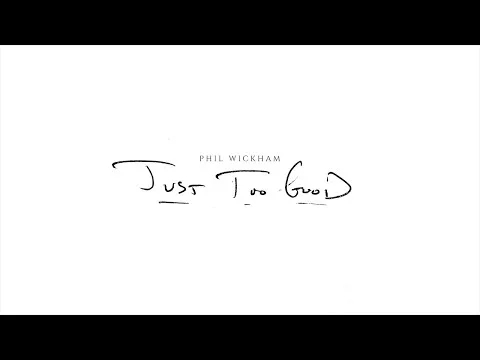 Just Too Good official video thumbnail