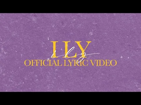 ILY official video thumbnail