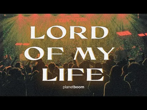 Lord of My Life official video thumbnail