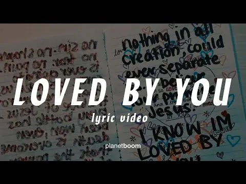 Loved By You official video thumbnail