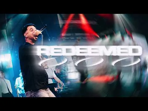 Redeemed official video thumbnail