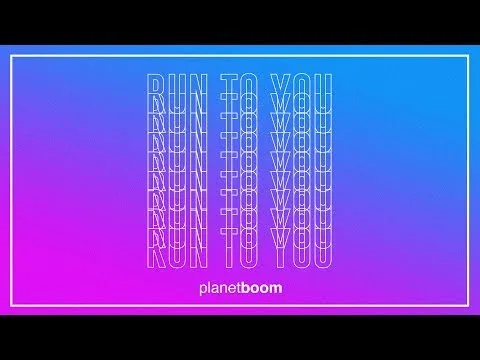 Run To You official video thumbnail