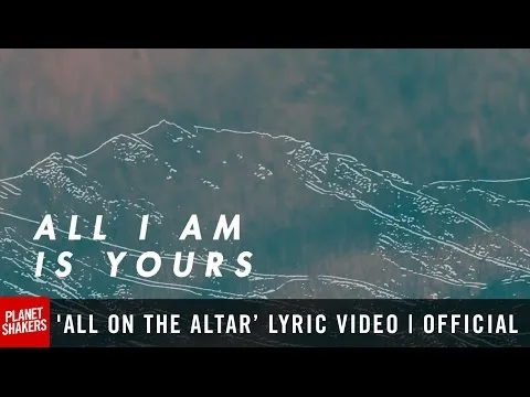 All On The Altar (Live In Kuala Lumpur) by Planetshakers video thumbnail