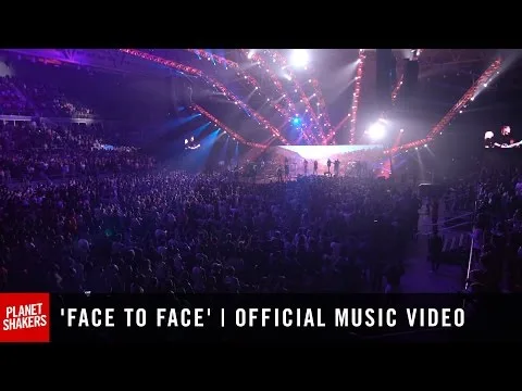 Face to Face by Planetshakers video thumbnail