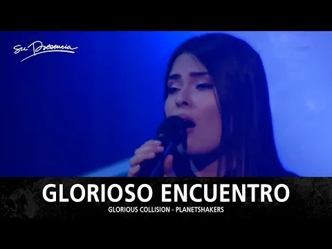 Glorioso Encuentro (Glorious Collision) official video thumbnail