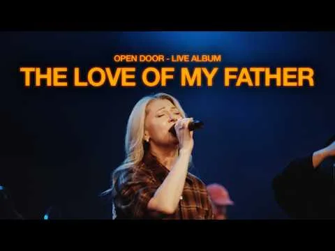 The Love of My Father official video thumbnail