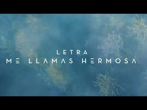 Me Llamas Hermosa official video thumbnail