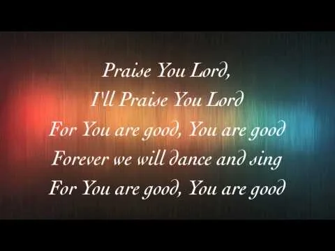 Praise You Lord official video thumbnail