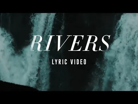 Rivers official video thumbnail