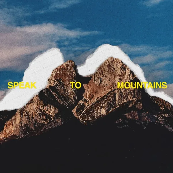 Album Art for Speak To Mountains