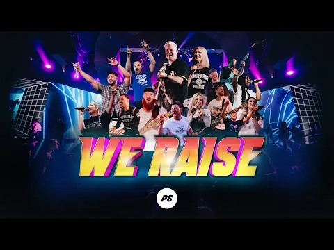 We Raise official video thumbnail