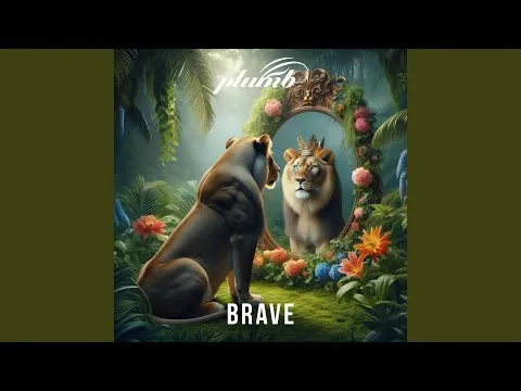 Brave by Plumb video thumbnail