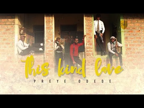 This Kind Love by Preye Odede video thumbnail