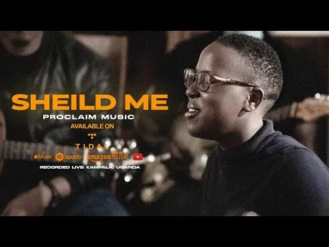 Shield Me by Proclaim Music video thumbnail