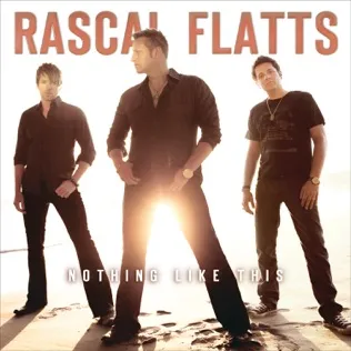 Rascal Flatts All Night to Get There