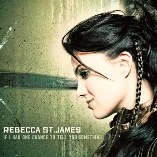 Rebecca St. James I Can Trust In You