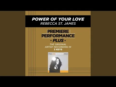 The Power Of Your Love by Rebecca St. James video thumbnail