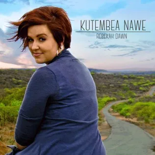 Rebekah Dawn Kutembea Nawe 