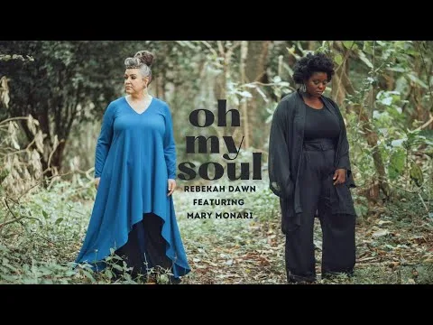 Oh My Soul by Rebekah Dawn video thumbnail
