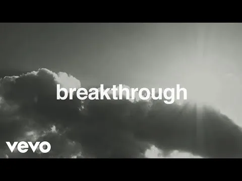 Breakthrough (Single Version) by Red Rocks Worship video thumbnail