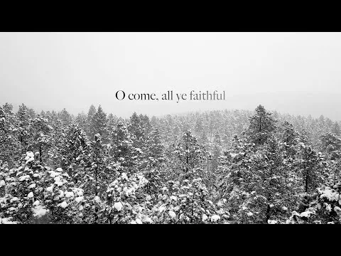 O Come All Ye Faithful by Red Rocks Worship video thumbnail