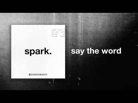 Say The Word by Red Rocks Worship video thumbnail