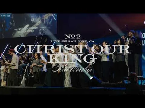 Christ Our King by Red Worship video thumbnail