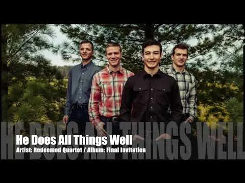 He Does All Things Well official video thumbnail