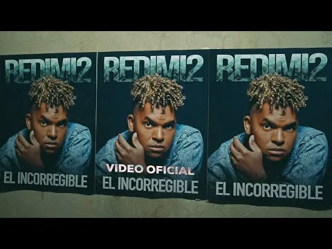 EL INCORREGIBLE by Redimi2 video thumbnail
