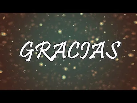 Gracias official video thumbnail