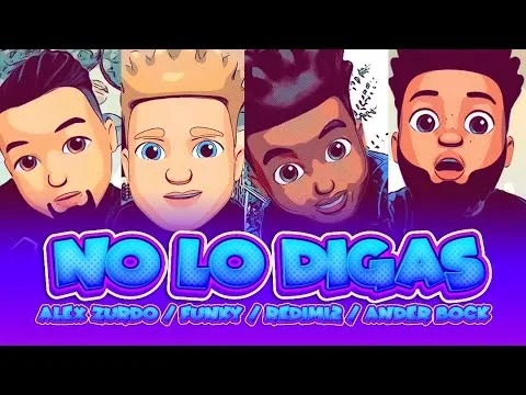 No Lo Digas by Redimi2 video thumbnail