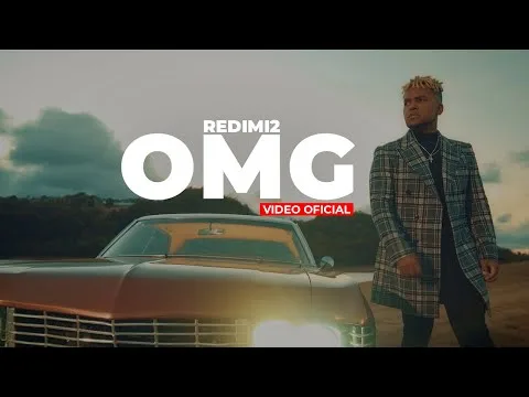 OMG by Redimi2 video thumbnail