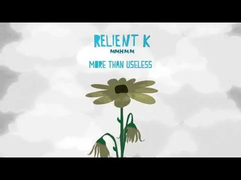 More Than Useless by Relient K video thumbnail
