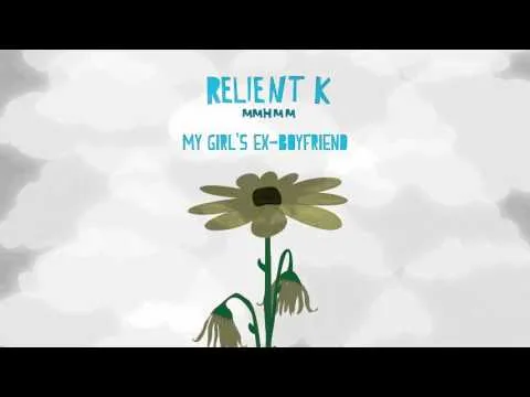 My Girls Ex-Boyfriend by Relient K video thumbnail