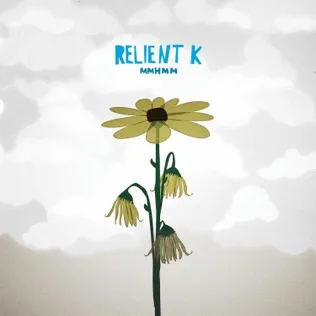 Relient K The Only Thing Worse Than Beating a Dead Horse Is Betting On One