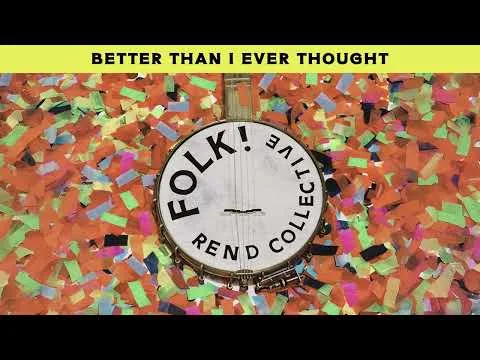 Better Than I Ever Thought official video thumbnail